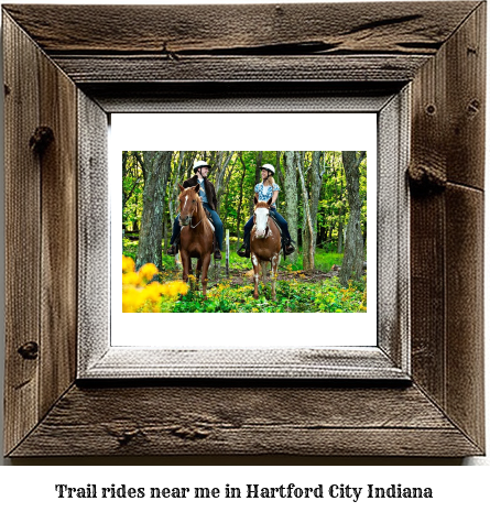 trail rides near me in Hartford City, Indiana